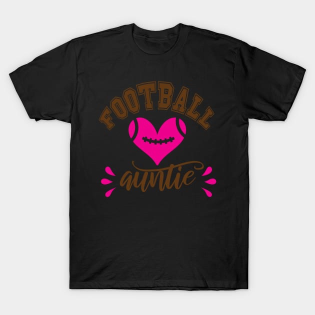 Football auntie T-Shirt by busines_night